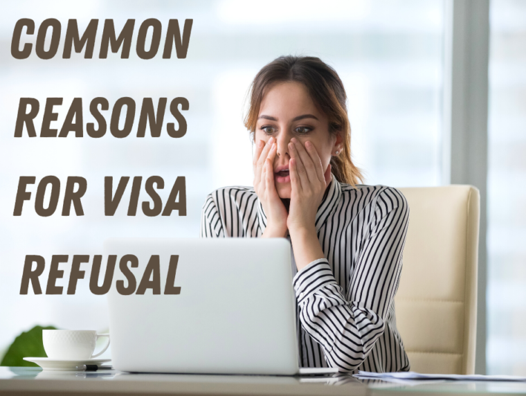 Common reasons for visa refusal